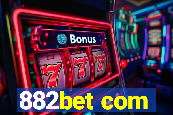 882bet com