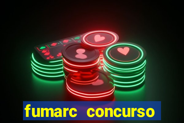 fumarc concurso betim 2024