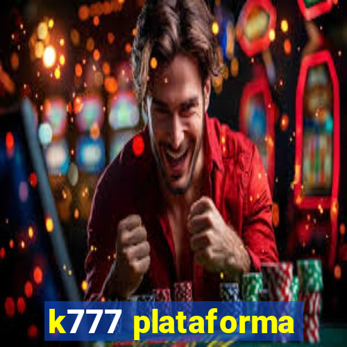 k777 plataforma