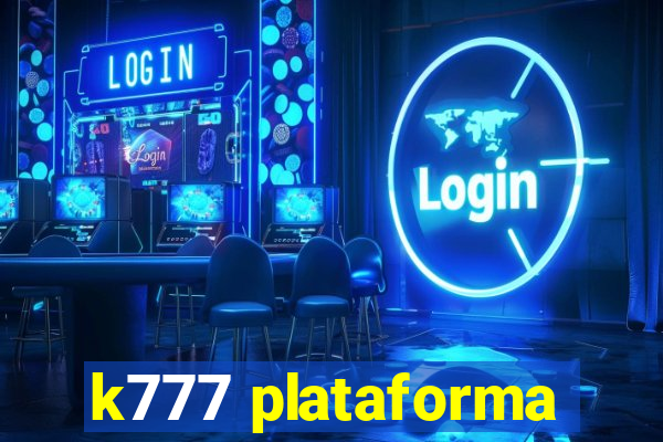 k777 plataforma