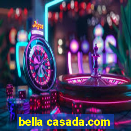 bella casada.com