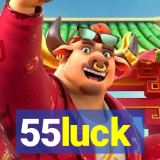 55luck