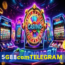 5G88comTELEGRAM