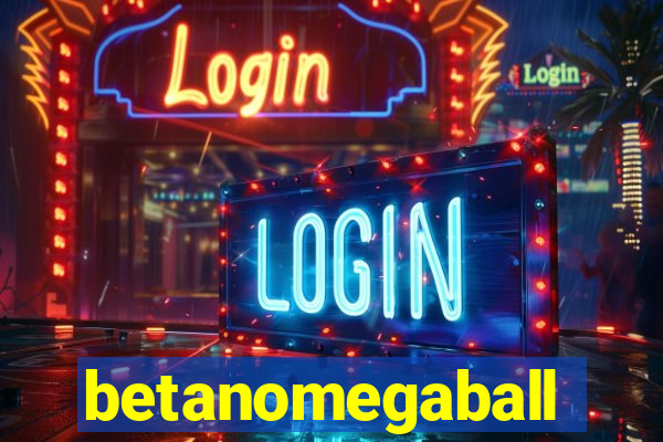 betanomegaball