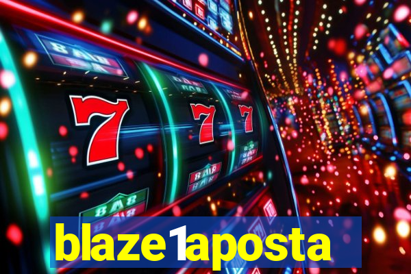 blaze1aposta