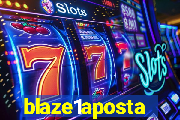 blaze1aposta