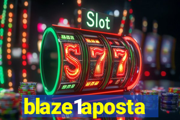 blaze1aposta