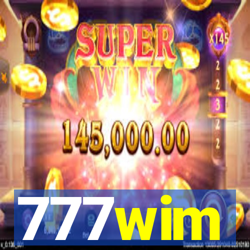 777wim