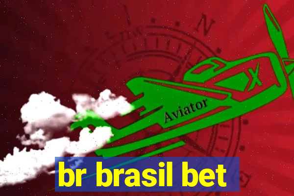 br brasil bet