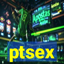 ptsex