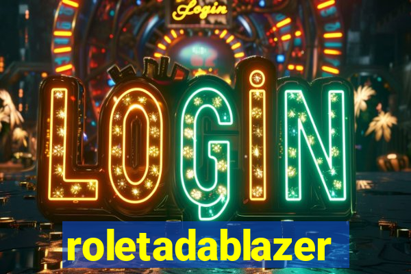 roletadablazer