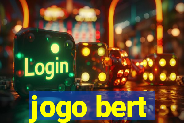 jogo bert