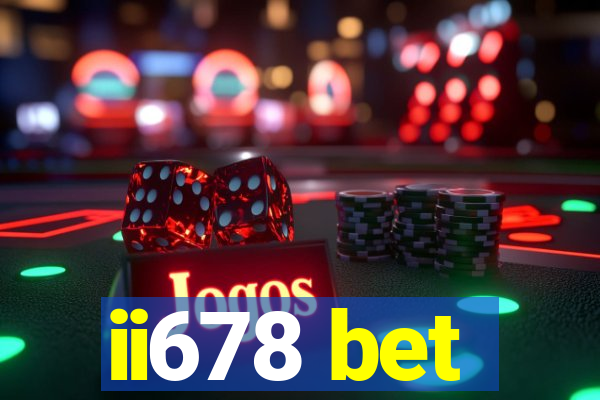 ii678 bet