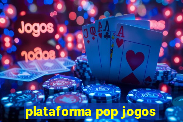 plataforma pop jogos