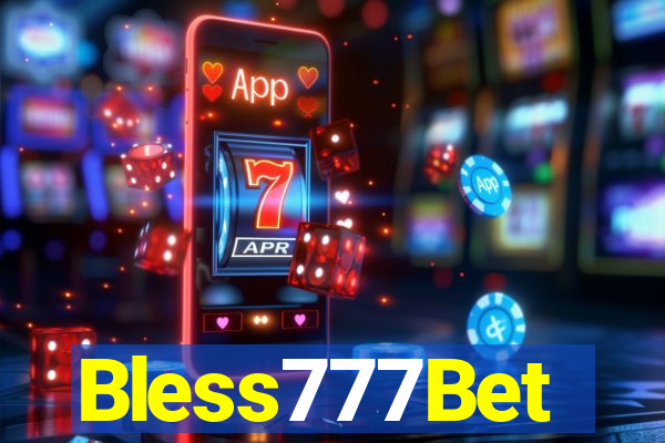 Bless777Bet