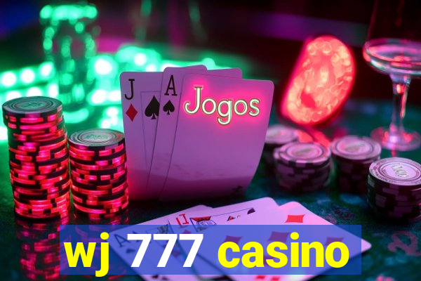 wj 777 casino