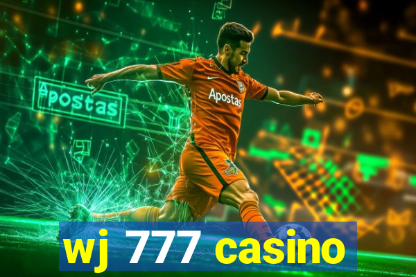 wj 777 casino