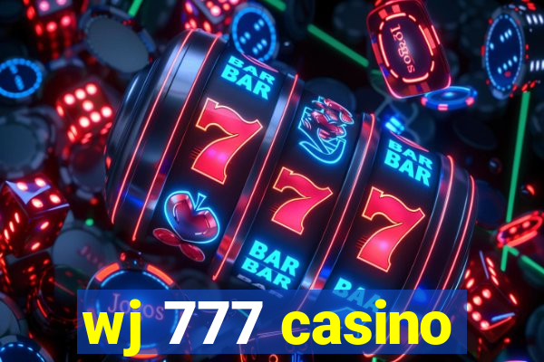 wj 777 casino