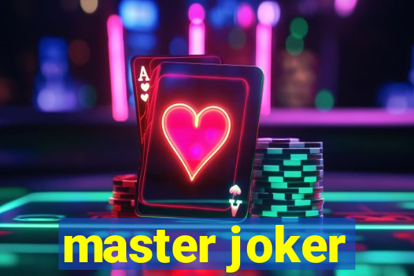 master joker