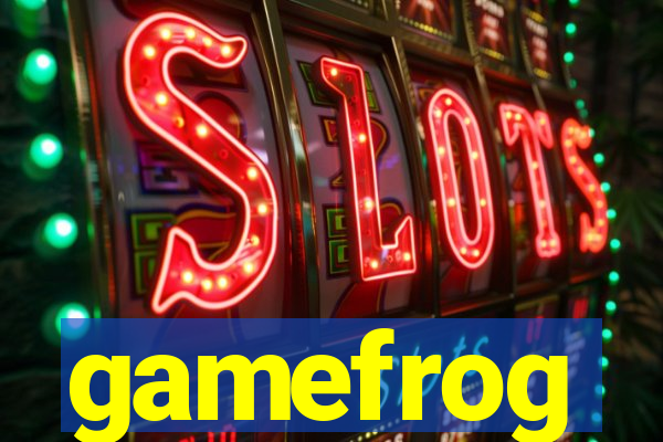 gamefrog