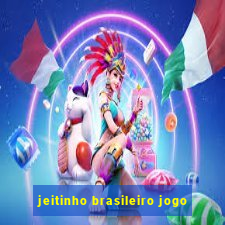 jeitinho brasileiro jogo