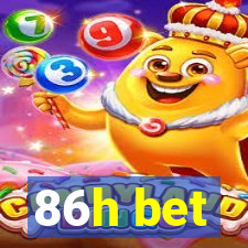 86h bet