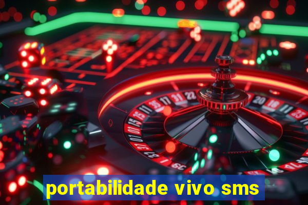 portabilidade vivo sms