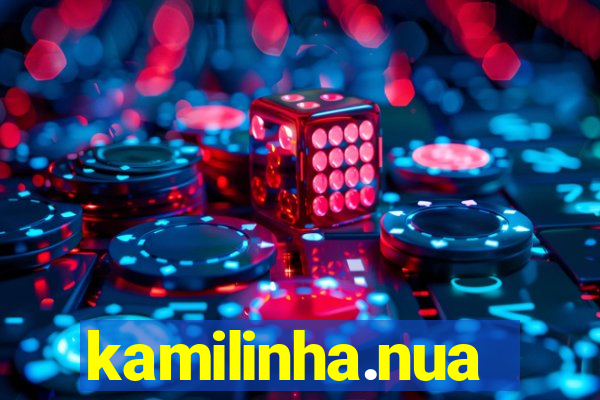 kamilinha.nua