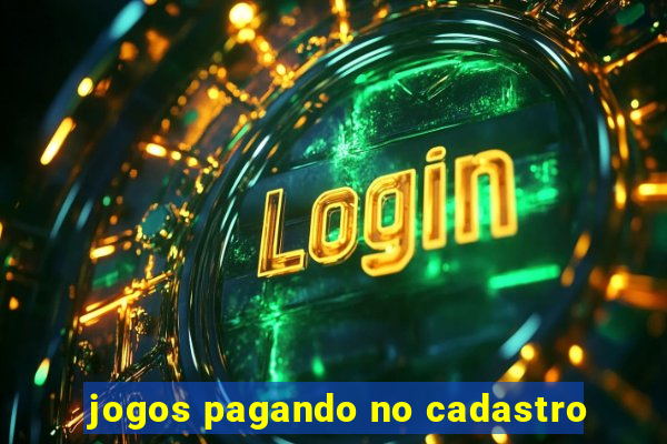 jogos pagando no cadastro