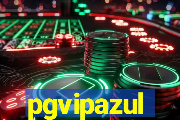 pgvipazul