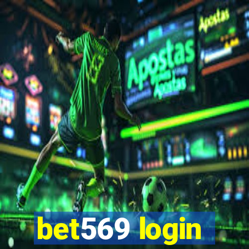 bet569 login