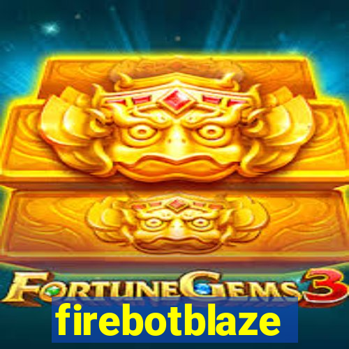 firebotblaze