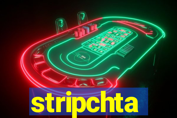 stripchta