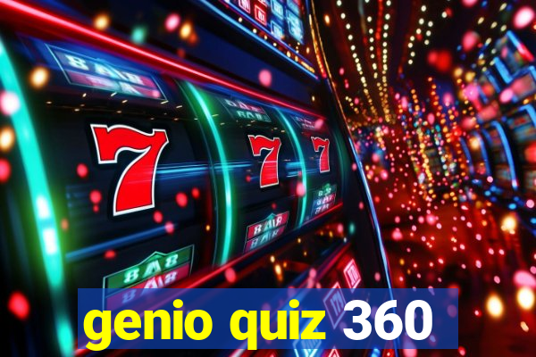 genio quiz 360