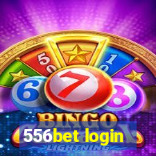 556bet login