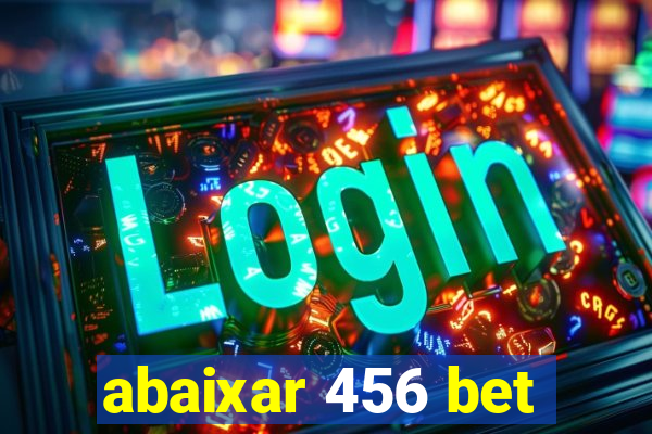 abaixar 456 bet