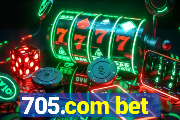 705.com bet