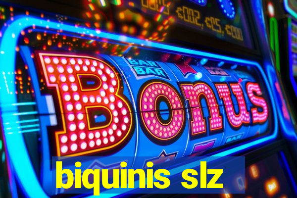 biquinis slz