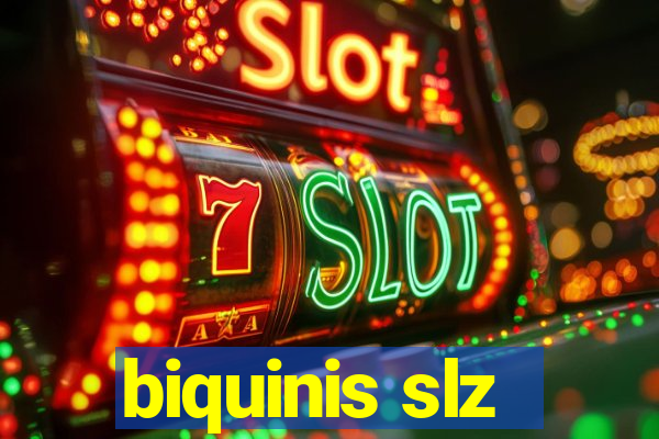 biquinis slz