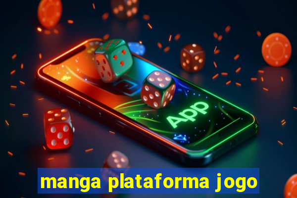 manga plataforma jogo