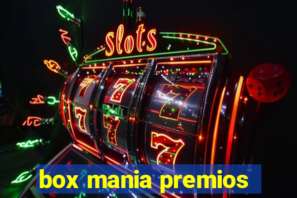 box mania premios