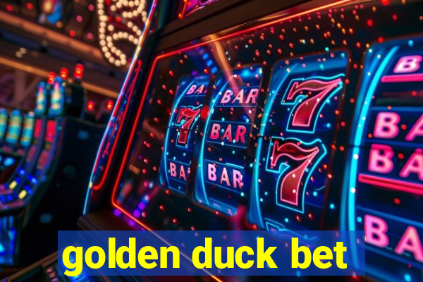 golden duck bet