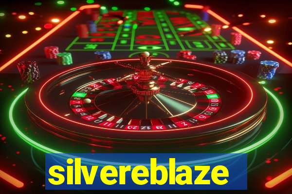 silvereblaze