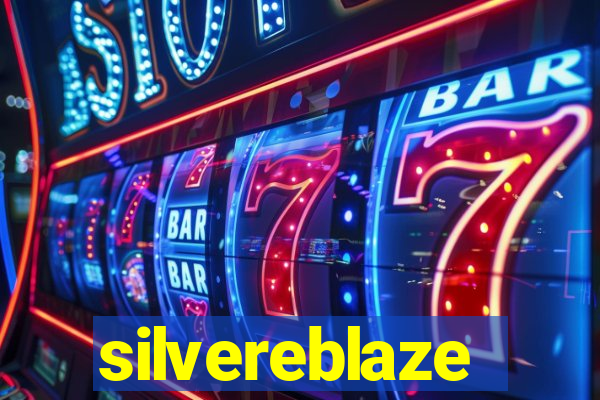 silvereblaze