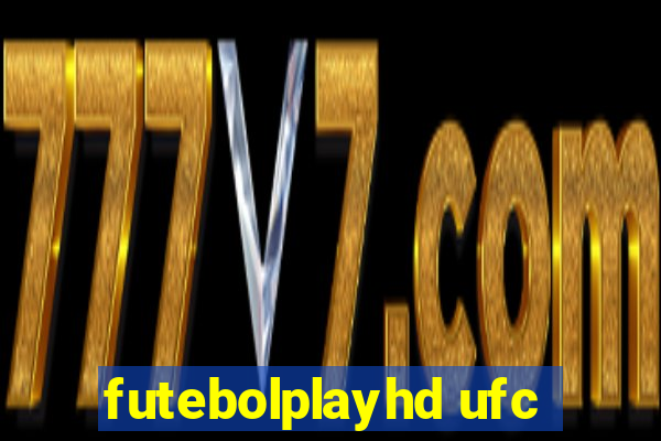 futebolplayhd ufc