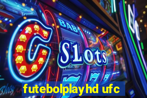 futebolplayhd ufc