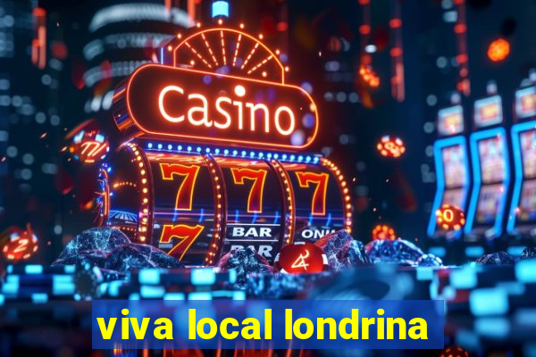 viva local londrina