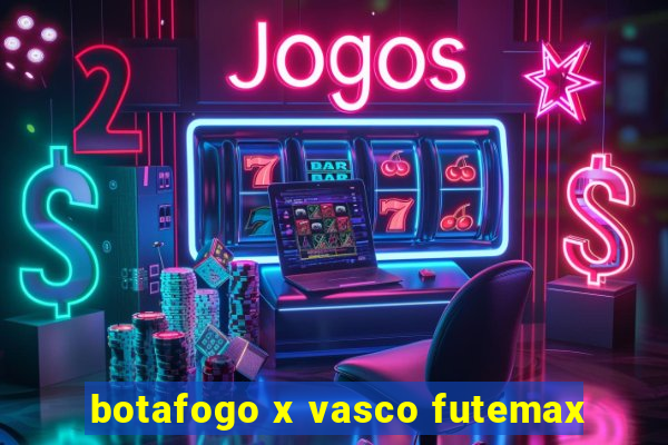 botafogo x vasco futemax