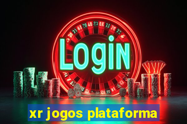 xr jogos plataforma