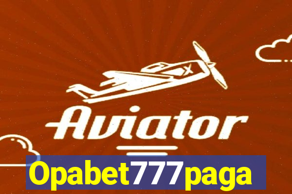 Opabet777paga